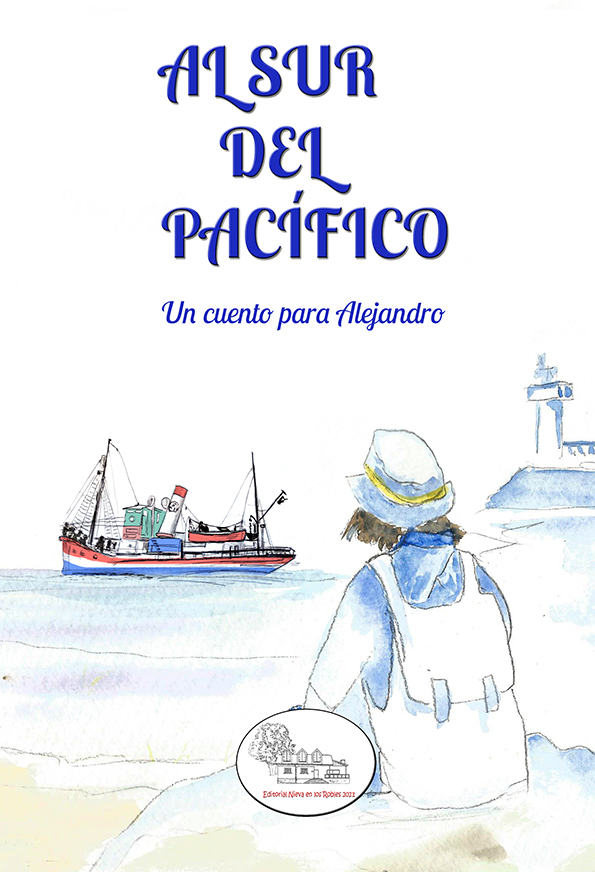 Al sur del Pacífico - Un cuento para Alejandro